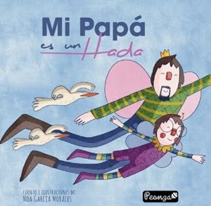 MI PAPÁ ES UN HADA | 9788419591289 | GARCÍA MORALES, NOA