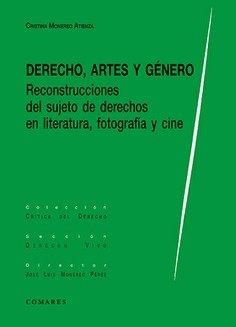 DERECHO, ARTES Y GENERO | 9788413697017 | MONEREO ATIENZA, CRISTINA
