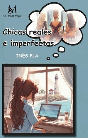 CHICAS REALES E IMPERFECTAS | 9788410102262 | ALCALDE, ANA