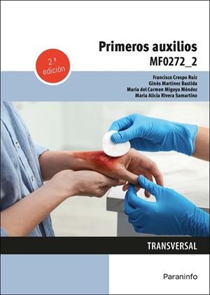 PRIMEROS AUXILIOS | 9788428363136 | MARTINEZ BASTIDA, GINES / CRESPO RUIZ, F.