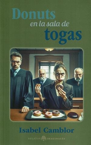 DONUTS EN LA SALA DE TOGAS | 9788419710840 | CAMBLOR, ISABEL