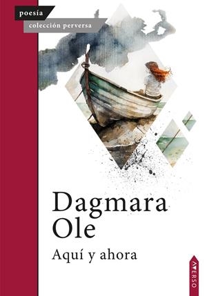 AQUÍ Y AHORA | 9788410027176 | OLE, DAGMARA