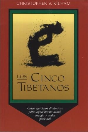 CINCO TIBETANOS, LOS | 9780892814664 | KILHAM, CHRISTOPHER S.