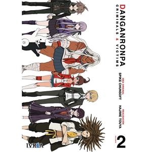 DANGANRONPA ANOTHER EPISODE : CRIMINALS AND VICTIMS 02 | 9788410153851 | CHUNSOFT, SPIKE / KUROKI Q