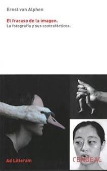 FRACASO DE LA IMAGEN, EL | 9788419052124 | VAN ALPHEN, ERNST