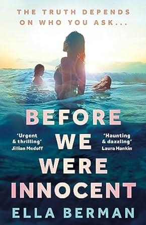 BEFORE WE WERE INNOCENT | 9781035900381 | BERMAN, ELLA
