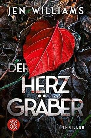 DER HERZ GRABER | 9783596708468 | WILLIAMS, JEN
