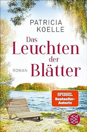 DAS LEUCHTEN DER BLATTER | 9783596708475 | KOELLE, PATRICIA