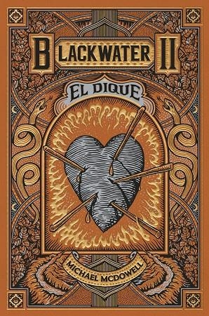 BLACKWATER 02. EL DIQUE | 9788419654915 | MCDOWELL, MICHAEL