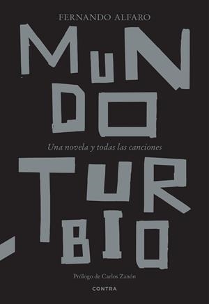 MUNDO TURBIO | 9788410045026 | ALFARO, FERNANDO