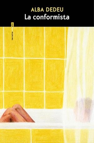 CONFORMISTA, LA | 9788419261793 | DEDEU, ALBA