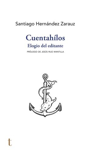 CUENTAHÍLOS | 9788412811797 | HERNÁNDEZ ZARAUZ, SANTIAGO