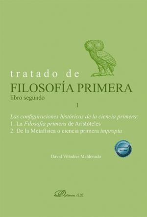 TRATADO DE FILOSOFIA PRIMERA. LIBRO SEGUNDO | 9788411708760 | VILLODRES MALDONADO, DAVID