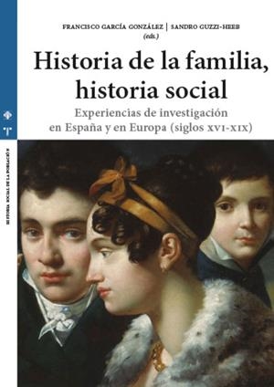 HISTORIA DE LA FAMILIA HISTORIA SOCIAL | 9788490446409 | GUZZI HEEB, SANDRO