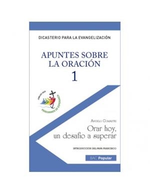 APUNTES SOBRE LA ORACIÓN - 1 | 9788422023241 | COMASTRI, ANGELO