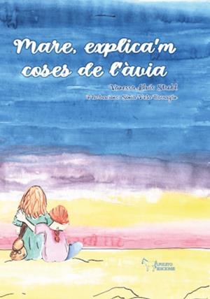 MARE, EXPLICA'M COSES DE L'AVIA | 9788410014183 | LLUÍS STROBL, VANESSA