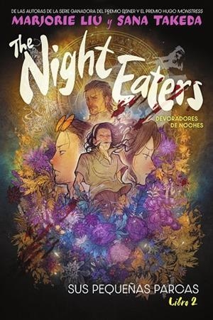 NIGHT EATERS 02, THE : SUS PEQUEÑAS PARCAS | 9788467964486 | LIU, MARJORIE / TAKEDA, SANA