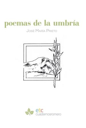 POEMAS DE LA UMBRÍA | 9788410122017 | PRIETO, JOSÉ MARÍA