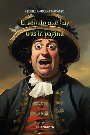 VÓMITO QUE HAY TRAS LA PÁGINA, EL | 9788410125087 | CABRERA NARANJO, MIGUEL