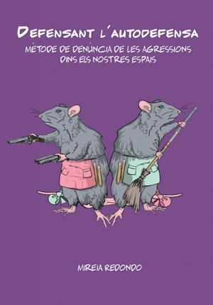 DEFENSANT L'AUTODEFENSA | 9788417190828 | REDONDO PRAT, MIREIA