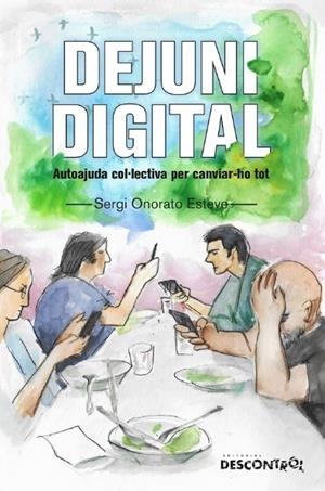 DEJUNI DIGITAL | 9788418283284 | ONORATO ESTEVE, SERGI