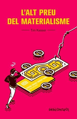 ALT PREU DEL MATERIALISME, L' | 9788418283321 | KASSER, TIM