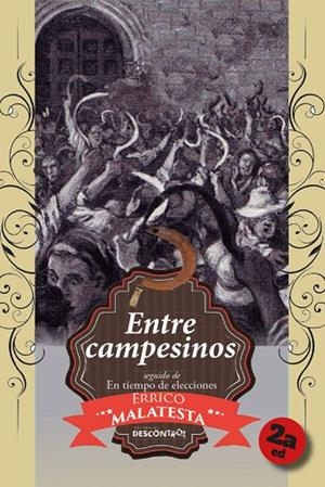 ENTRE CAMPESINOS (2ª ED.) | 9788418283444 | MALATESTA, ERRICO