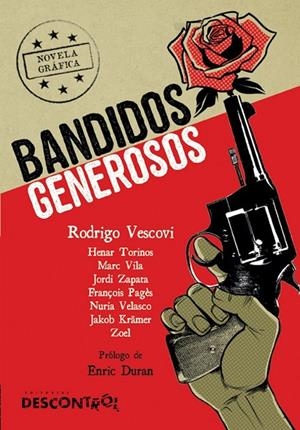BANDIDOS GENEROSOS | 9788416553549 | VARIOS AUTORES