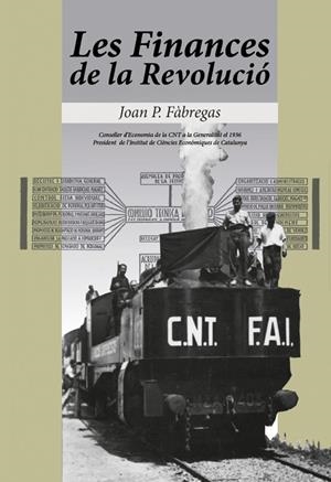 FINANCES DE LA REVOLUCIÓ, LES | 9788416553372 | P. FÀBREGAS I LLAURÓ, JOAN