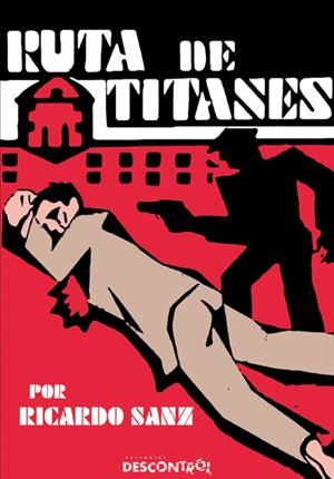 RUTA DE TITANES | 9788416553204 | SANZ GARCÍA, RICARDO