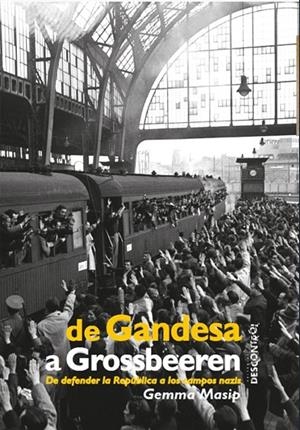 DE GANDESA A GROSSBEEREN (ED. EN CASTELLÀ) | 9788417190057 | MASIP, GEMMA
