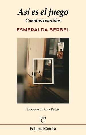 ASÍ ES EL JUEGO | 9788412766929 | BERBEL, ESMERALDA