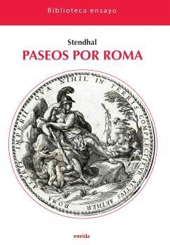PASEOS POR ROMA | 9788417726645 | STENDHAL