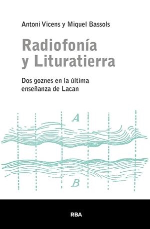 RADIOFONÍA Y LITURATIERRA | 9788491872948 | BASSOLS, MIQUEL / VICENS, ANTONI
