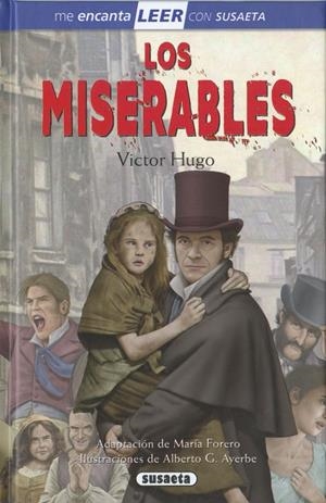 MISERABLES, LOS | 9788467799378 | HUGO, VICTOR / FORERO, MARÍA