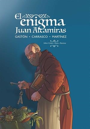 ENIGMA DE JUAN ALTAMIRAS, EL | 9788483215838 | GASTÓN, ARTURO