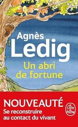 ABRI DE FORTUNE, UN | 9782253248460 | LEDIG, AGNÈS