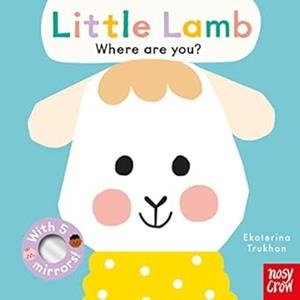 LITTLE LAMB. WHERE ARE YOU? | 9781805130277 | TRUKHAN, EKATERINA