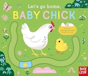 LET'S GO HOME BABY CHICK | 9781839949937 | BUZIO, CAROLINA