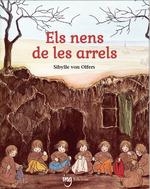 NENS DE LES ARRELS, ELS | 9788412812343 | VON OLFERS, SIBYLLE