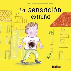 SENSACIÓN EXTRAÑA, LA | 9788418821745 | SCHMIDT, HANS-CHRISTIAN