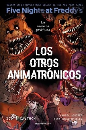 FIVE NIGHTS AT FREDDY'S. LA NOVELA GRÁFICA 02 : LOS OTROS ANIMATRONICOS | 9788419743749 | BREED-WRISLEY, KIRA