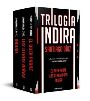 TRILOGÍA INDRIA (INDIRA | EL BUEN PADRE | LAS OTRAS NIÑAS) | 9788466373210 | DÍAZ, SANTIAGO