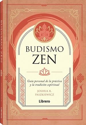 BUDISMO ZEN | 9788411540407 | PASZIEWICZ, JOSHUA R.