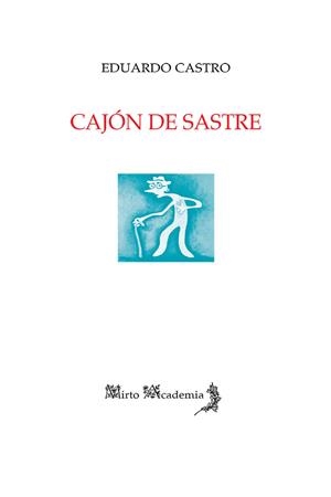CAJÓN DE SASTRE | 9788412806052 | CASTRO MALDONADO, EDUARDO