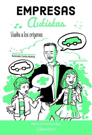 EMPRESAS AUTISTAS | 9788411817424 | FERNÁNDEZ PARRÓN, ALBERTO