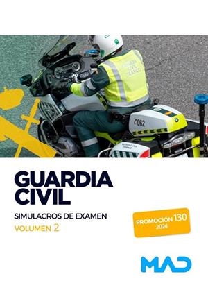 GUARDIA CIVIL. SIMULACROS DE EXAMEN VOL.2 (2024) | 9788414278451