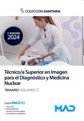 TEMARIO II TECNICO/A SUPERIOR IMAGEN DIAGNOSITCO Y MEDICINA NUCLEAR | 9788414279298 | GIL RAMOS, JUAN MANUEL/ANDRADES ROMERO, HERMINIA/RAMOS CARO, SILVIA/RODRIGUEZ POLO, ROCIO/PRIETO LLA