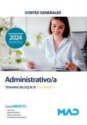 ADMINISTRATIVO/A CORTES GENERALES. TEMARIO BLOQUE B VOLUMEN 1 | 9788414279199