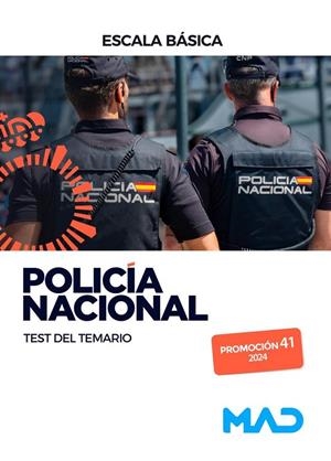 POLICIA NACIONAL ESCALA BASICA. PROMOCION 41. TEST DEL TEMARIO | 9788414278277 | RODRIGUEZ YERGO, ANTONIO/ALEJO FERNÁNDEZ, FRANCISCO/VECINO CASTRO, MANUEL